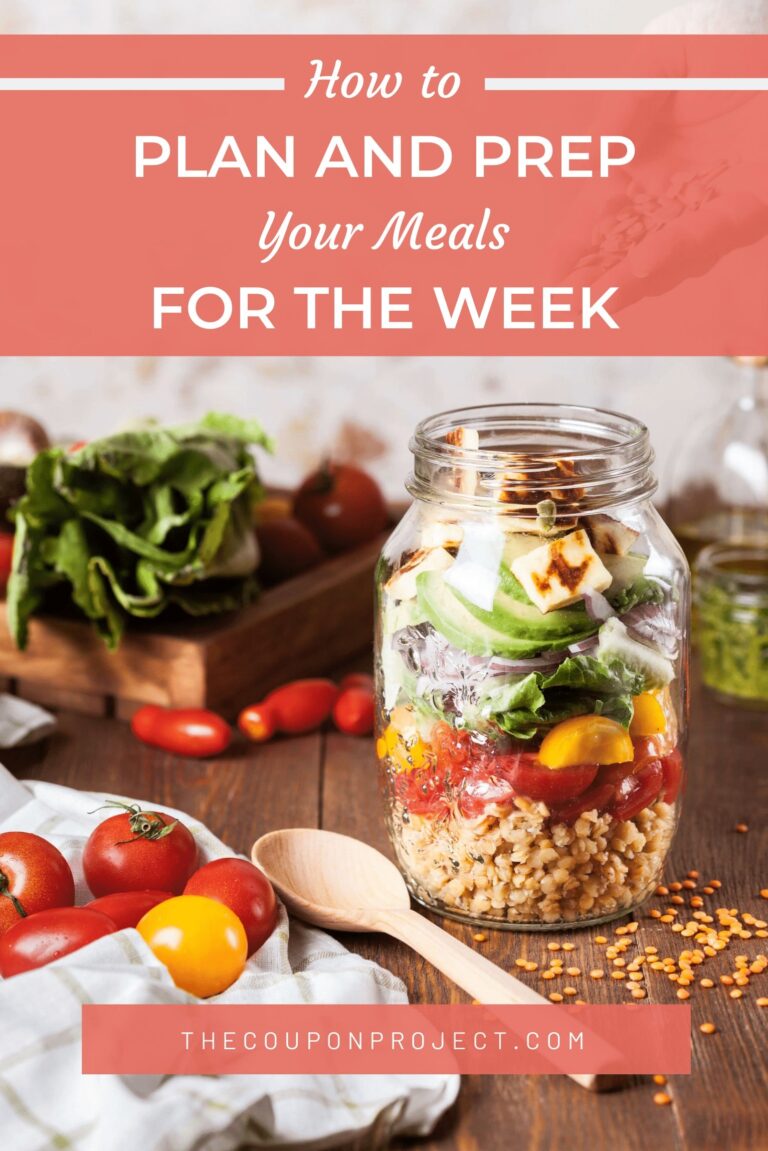 How to Plan and Prep Your Meals for the Week