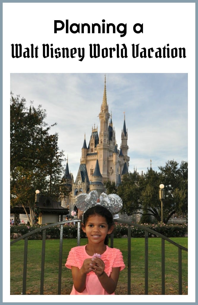 Planning a Walt Disney World Vacation 101