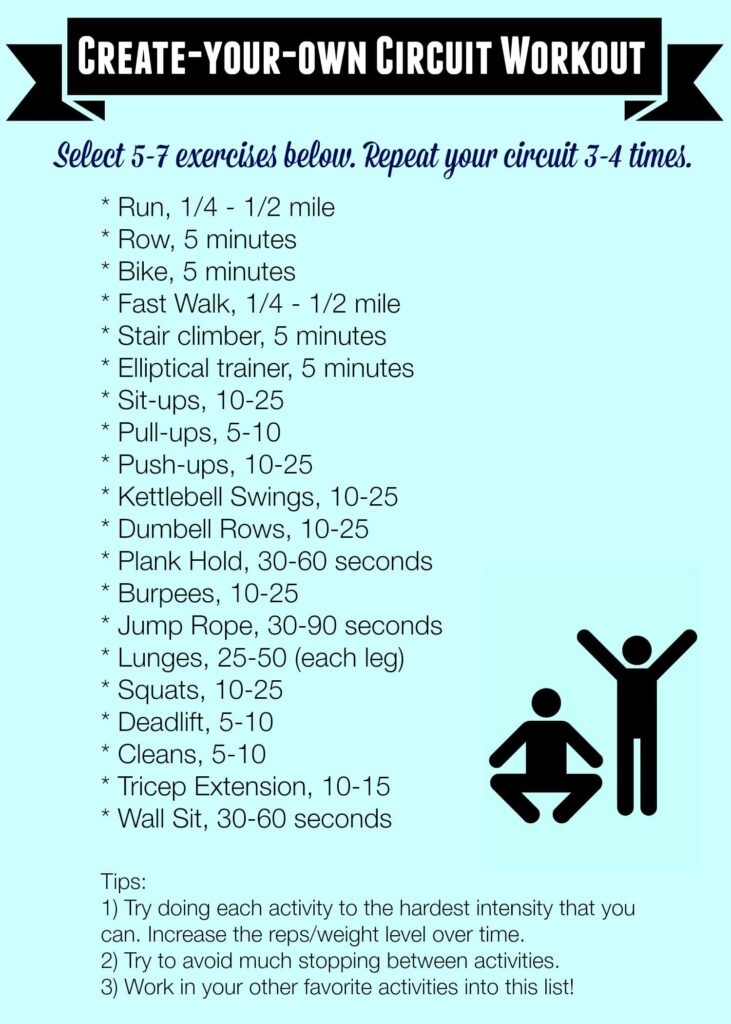 Create your Own Circuit Workout: Just pick 5-7 of these exercises and repeat 3-4 times for a great workout! #fitness #workout